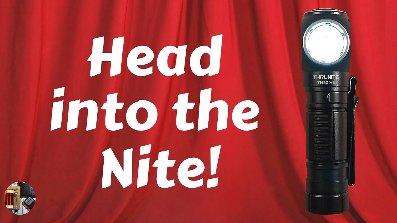 ThruNite TH30 V2 High Output Multi-Use Flashlight Review