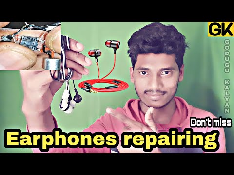 How to repair earphones   earphones repairing   in telugu   GODUGU KALYAN
