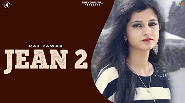 New Punjabi Songs 2014 | Jean 2 | Raj Pawar | Latest Punjabi Song 2014 | Full HD