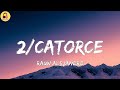 Rauw Alejandro-2/Catorce (Letra/Lyrics) |Mix