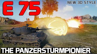 E 75: The Panzersturmpionier | World of Tanks