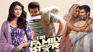 The Family Star (2024) || Vijay Deverakonda || Mrunal Thakur || Parasuram || Full Movie Review&Facts