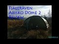 Fjällräven Abisko Dome 2 Review ( 2016) - Vandrefalk