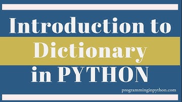Introduction to Dictionary in Python || Python Dictionaries || Python Data Structures  - Part 16