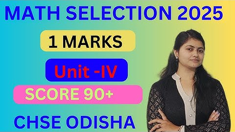 Mathematics Most Important 1 mark Questions|Mathematics selection question 2025|CHSE Board exam 2025