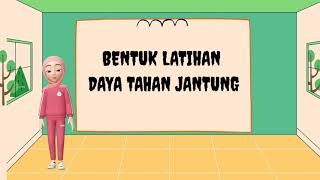 PJJ PJOK (LATIHAN DAYA TAHAN JANTUNG UNTUK MENINGKATKAN KEBUGARAN JASMANI)