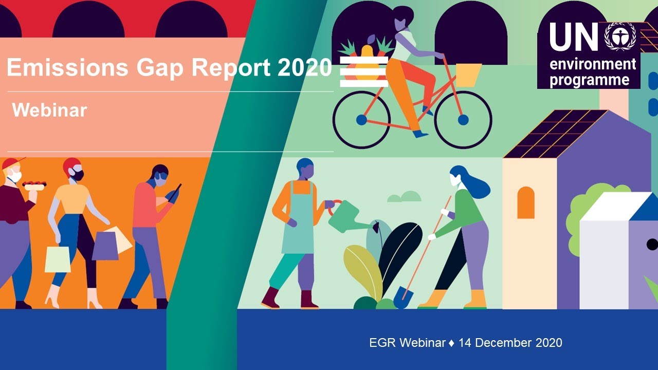 Emissions Gap Report 2020 Webinar - YouTube