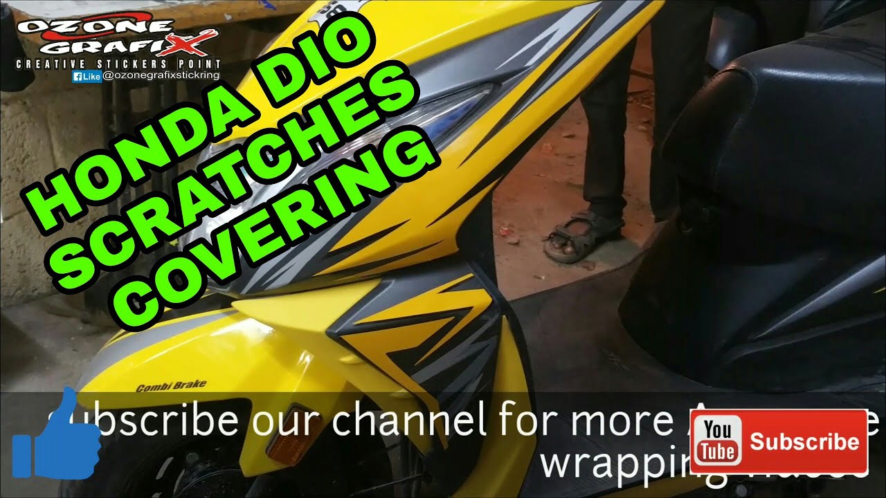 HONDA DIO SCRATCHES COVERING / HOW TO COWER SCRATCHE - YouTube