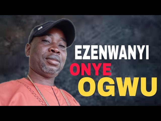 Ezenwanyi Njaba Onye Ogwu Latest by Galadima umumbo class=