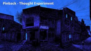 Video voorbeeld van "Pinback - Thought Experiment"