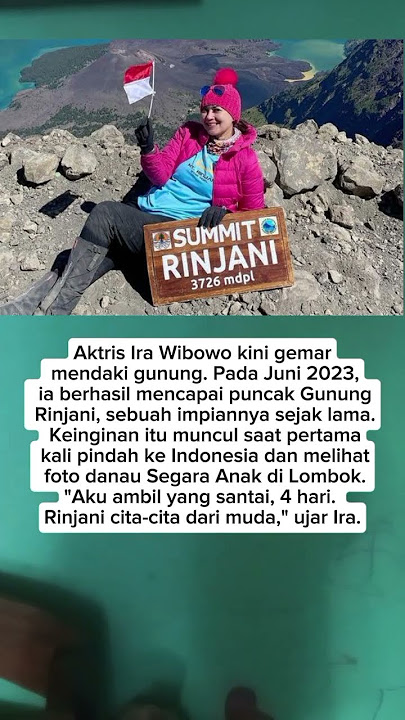 IRA wibowo wujudkan mimpi mendaki Rinjani‼️#rinjanimountain #shorts #viral #beritaterkini