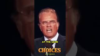 Choices - Billy Graham