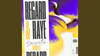 Secrets (Tom Field Remix) - Regard & RAYE