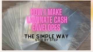 HOW TO MAKE CASH ENVELOPES LAMINATED  STEP BY STEP  THE SIMPLE WAY #howtomakeenvelopes #howtomake