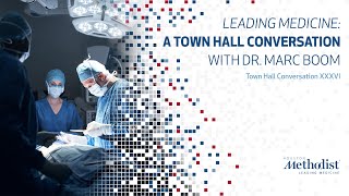 5 17 23 - Houston Methodist Hospital Foundation Town Hall