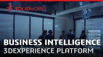 Business Intelligence - 3DEXPERIENCE platform
