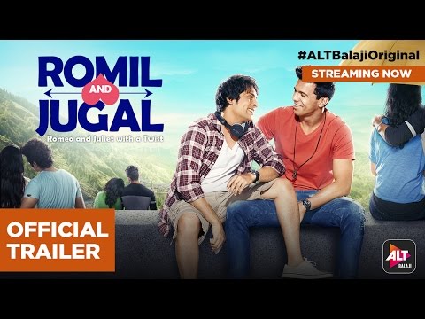 Romil and Jugal | Rajeev Siddhartha & Manraj Singh | Directed by Nupur Asthana | #ALTBalajiOriginal