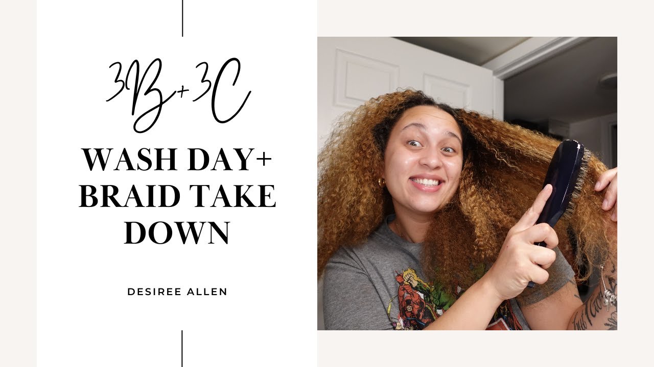 3B 3C Wash Day | Braid Take Down | Curly Hair Routine - YouTube