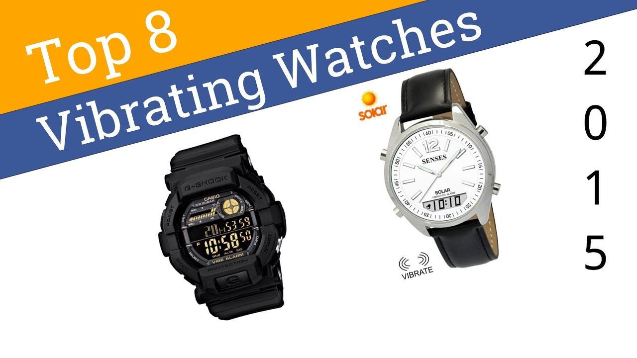8 Best Vibrating Watches 2015 YouTube