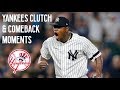 New York Yankees Clutch & Comeback Moments - Early 2018 Season