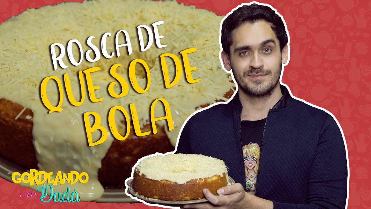 ROSCA DE QUESO DE BOLA #GordeandoconDadá // dada88 - YouTube