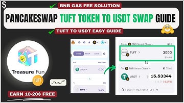 TUFT to USDT Swap in Pancakeswap Guide | Treasure FUN TUFT to USDT Swap Kaise Kare Guide