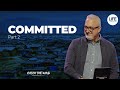 CommittedPart 2 : Committed