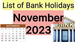 List of Bank holidays November 2023/ November 2023 Bank Holidays In India