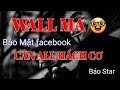 HƯỚNG DẪN CÀI WALL MA FACEBOOK 2019