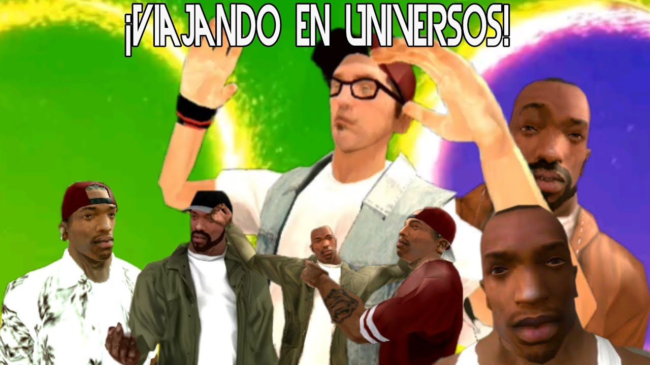 Viajando entre universos | GTA: San Andreas (Loquendo)