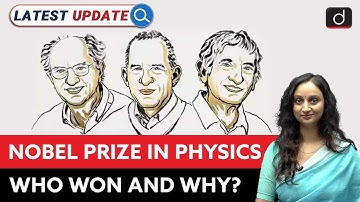 Nobel Prize 2025 in Physics | Quantum Mechanical Tunnelling | Latest Update | Drishti IAS English