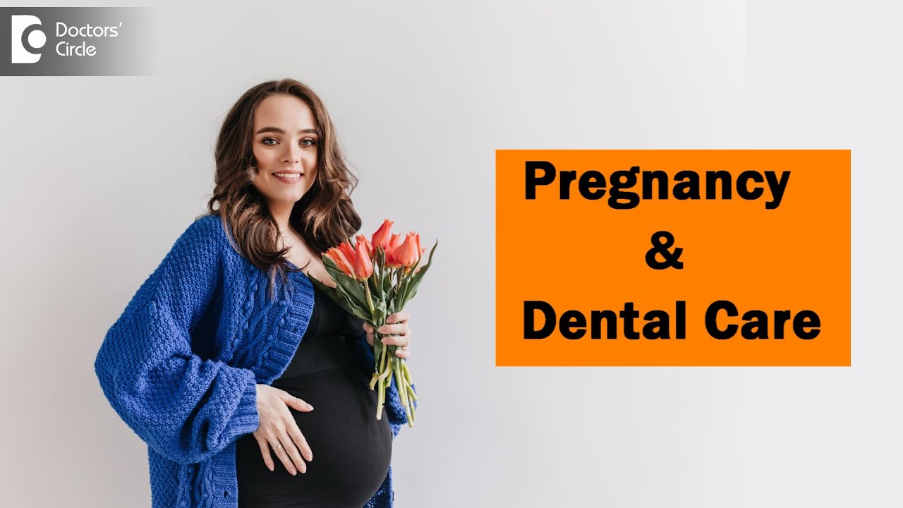 PREGNANCY AND DENTAL CARE Pregnancy & Oral Health Dr. Lahari A.S.R