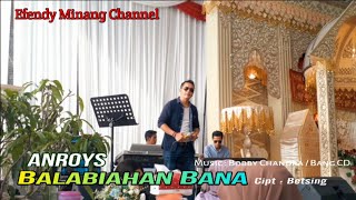 Anroys-Balabihan Bana(Cover Live Orgen Tunggal)-Sirasaki sound system
