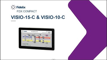 Fidelix  FdxCompact VISIO-15-C  & VISIO-10-C HMI  Touch Panel