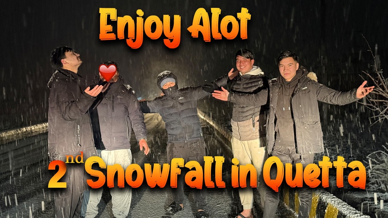 2nd Snowfall of 2026 in Quetta | Achanak Snowfall start hogya | late Night Dinner | Hydr z vlog