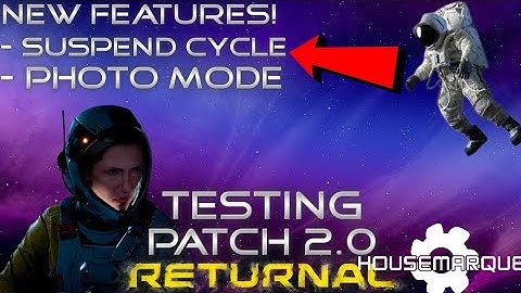 Returnal Patch 2.0 Update Test! Suspend Cycle Feature, Photo Mode, & Fixes! We Can Save Our Runs!