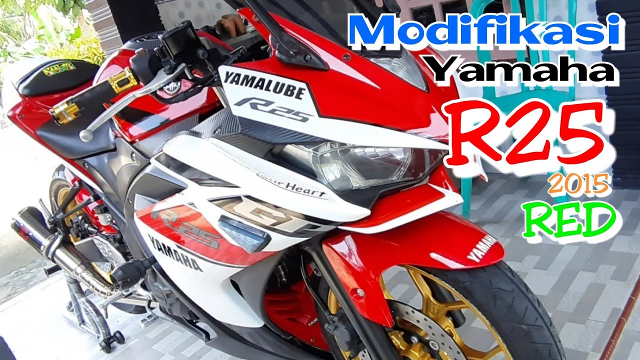 R25 Modified Racing New Modifikasi Yamaha R25 Knalpot Racing 2019 - YouTube