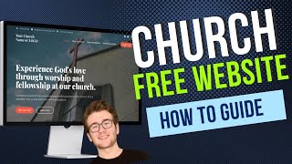 Free Church Website Template for 2025 [Step-by-Step Guide to Build Your Church Website]