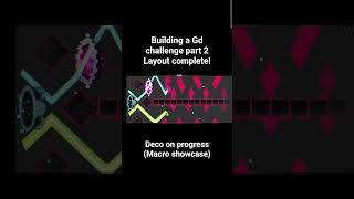 building a gd challenge level part 2(layout completed!) #shorts #geometrydash #geodash #gdchallenge