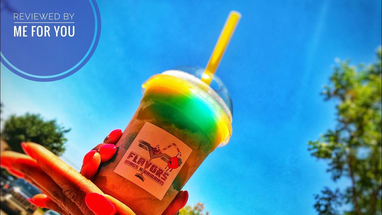 Daiquiris and wings/ Flavors is the name and that is what they