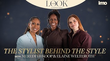 Behind the Look: Michelle Obama & Meredith Koop on Fashion, Friendship, and Legacy | The Look