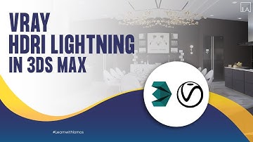 V-Ray HDRI Lighting in 3DS Max
