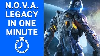 Nova Legacy In One Minute