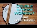 Double stroke roll practice pad workout for drummers  15 stages  build speed and vocabulary