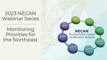 OCA Monitoring Priorities for the Northeast; Current Assessments of Ocean and Coastal Acidification