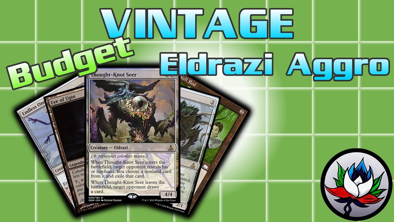 MTG Colorless Eldrazi Aggro “Budget” Vintage Deck Tech for Magic The