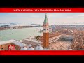 28 aprile 2024 visita a venezia papa francesco