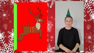 &#39;Reindeer&#39;- Day 20 British Sign Language Christmas Advent calendar