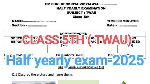 Class -5th TWAU Kv Half yearly exam 2025 sample paper / Term 1 class 5th TWAU sample paper/#exam 