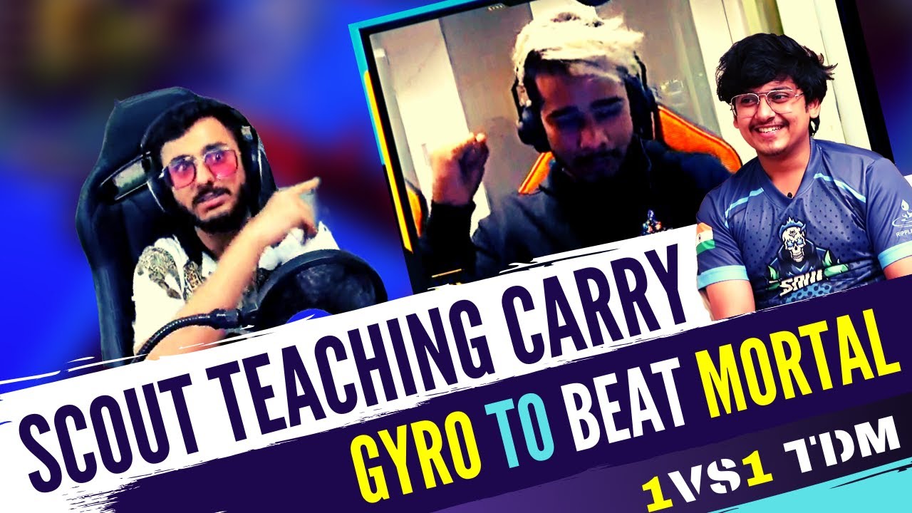 Scout will Guide Carry Minati to Beat Mortal | Carry Vs mortal 1vs1 TDM